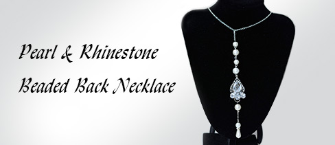 Pearl and Rhinestone Beaded Back Necklace